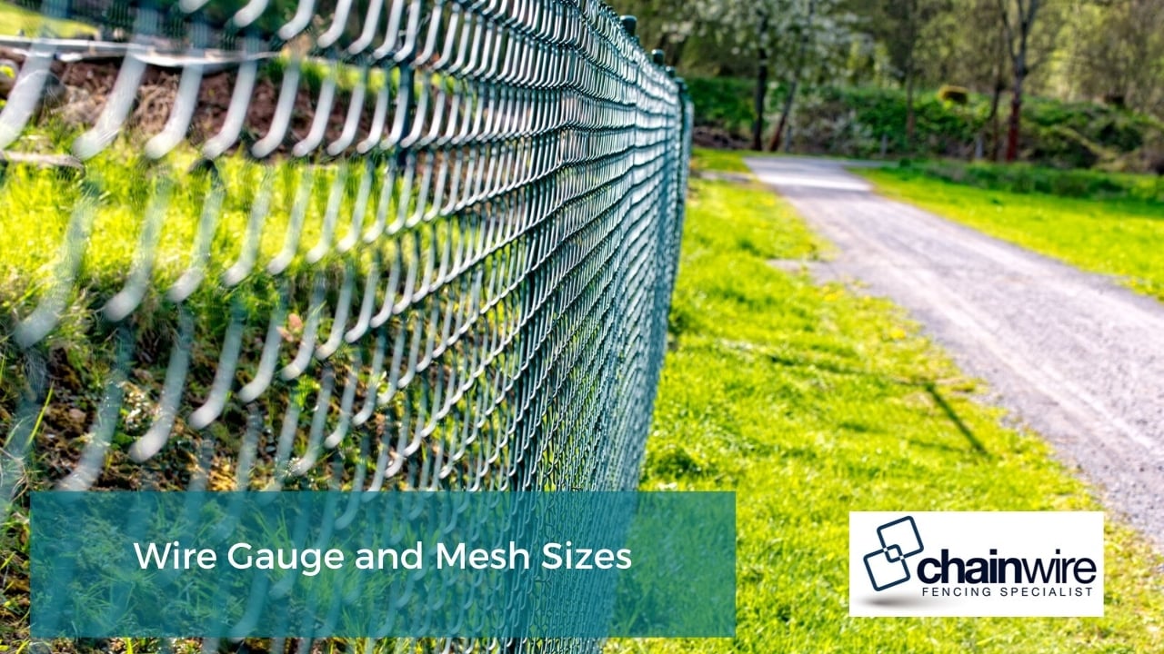 How to Choose Chain Wire Fencing Products - Fencing Wire Gauge and Mesh Sizes