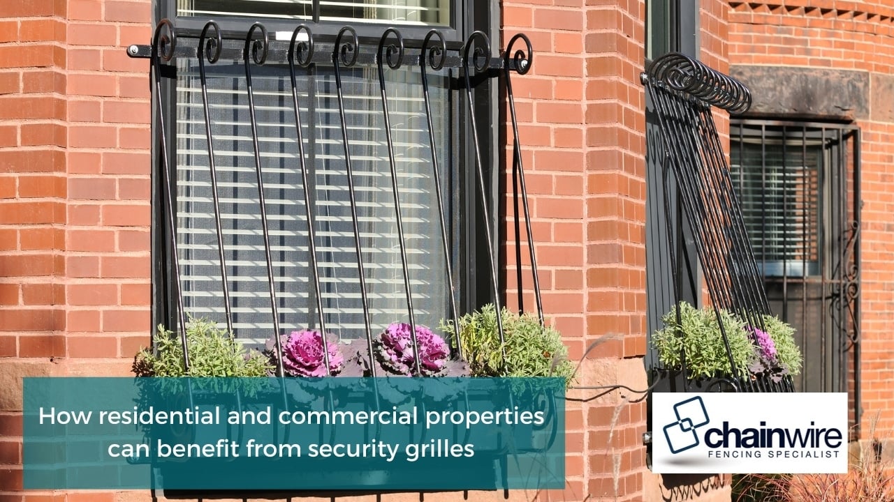 9 Reasons You Need Security Grilles in 2021 - Security grilles How residential and commercial properties can benefit from security grilles