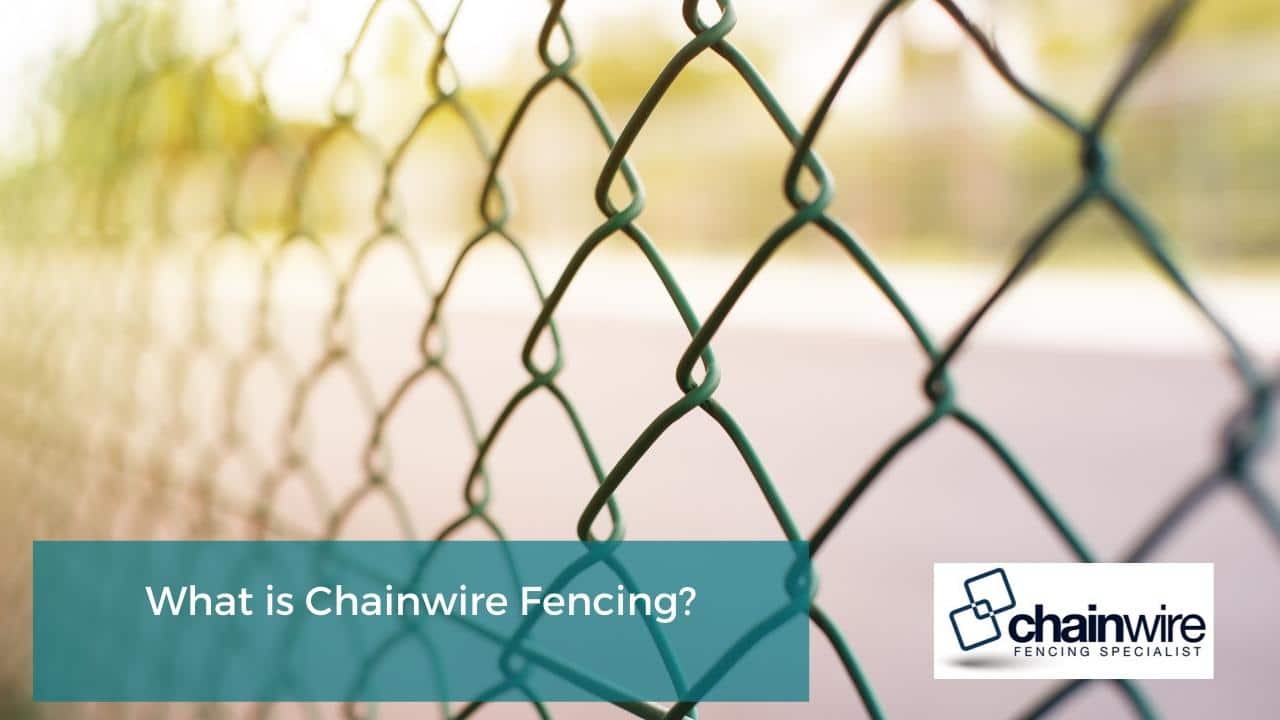 5 Things to Consider When Building a Security Fence - security fence What is Chainwire Fencing?